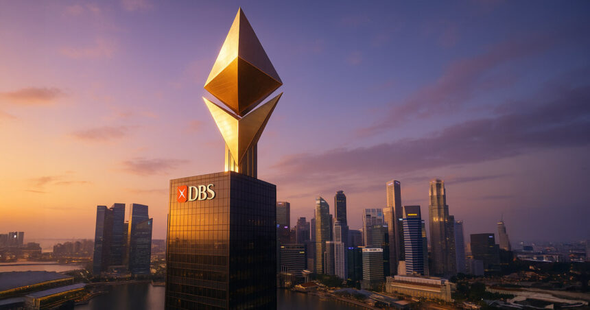 Ethereum Lands DBS Tokenization Notes Rewrite Private Banking as a $1000 Unit